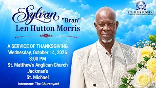 A Service of Thanksgiving for the Life and Legacy of Sylvan Morris