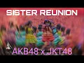Lagu Rapsodi JP \u0026 ID Ver? AKB x JKT48 @SISTER REUNION Meet \u0026 Greet Festival 2025