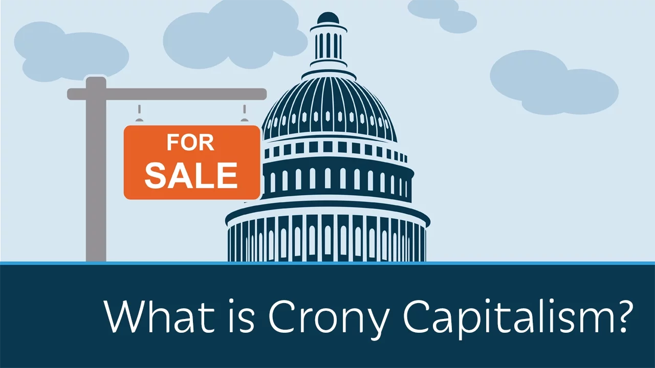 What is Crony Capitalism? | 5 Minute Video