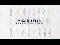 Download Lagu Micah Tyler  - Praise The Lord (Official Lyric Video)
