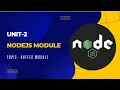 Unit-2 NodeJS Modules Topic - Buffer modules and their functions part-I