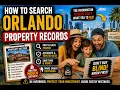 How to search Orlando property records
