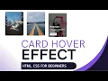 Create Animated Card Hover Effect Using HTML CSS Step-by-Step Guide