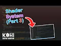 Kohi Shader System Part 3 Vulkan Game Engine Series