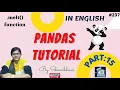 Pandas Tutorial Part 15 melt function statistical function using pandas python pandas
