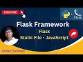 Flask Tutorial - Flask Static File JavaScript Flask Project Rest API Flask Framework Python Tamil