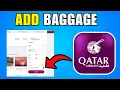 How To Add Baggage To Qatar Airways 2026 Best Method