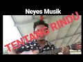 Download Lagu Neyes Musik - TENTANG RINDU. Cover Lagu VIRZHA