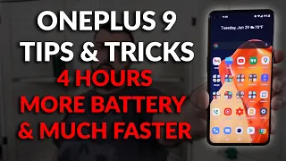 #OnePlus 9 Tips \u0026 Tricks Longer Battery Life \u0026 Much Faster