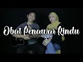 Download Lagu OBAT PENAWAR RINDU - TARZAN BOYS (LIVE COVER TIRA \u0026 ARIO)
