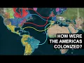 How were The Americas Colonized? - The Entire History