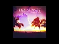 "The Sunset (prod. by Chuck Inglish)" ~ Nosidam The Artist