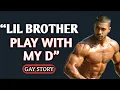 Gay Story We Were Stepbrothers by Law But Lovers in Secret