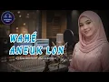 Lagu WAHE ANEUK LON - PUTROE SALSABILA | Lagu Aceh Yusbi Yusuf Penuh Nasihat - Pixnic Music