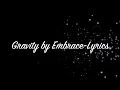 Gravity-Embrace-Lyrics