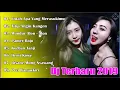 Download Lagu DJ LAGU MALAYSIA VERSI DJ NOFIN ASIA FULL BAS REMIX PALING MANTAB