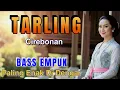 Download Lagu TARLING CIREBONAN INDRAMAYU FULL MERDU AUDIO BASS EMPUK - LAGU TARLING MUSIK LAGU DAERAH PALING TOP