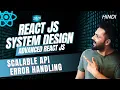 React System Design Tutorial Centralized API Error Handling Toast Notifications