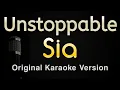 Download Lagu Unstoppable - Sia (Karaoke Songs With Lyrics - Original Key)