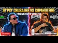 GYPSY CRUSADER VS SUPAHOTFIRE - PRESS CONFERENCE FACE OFF Brand Risk 13