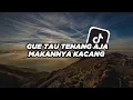 Download Lagu DJ GUE TAU TENANG AJA MAKANNYA KACANG || viral tiktod