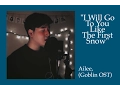 Ailee (에일리) - I Will Go To You Like The First Snow (Goblin OST) (Cover)