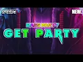 Download Lagu ™GET PARTY🌴Lagu Party Full Bass 2023 Donny Excotic X Greg Bawata
