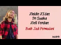 Download Lagu Buih Jadi Permadani - Zinidin Zidan, Tri Suaka, Ziell Ferdian | Lirik Lagu Indonesia