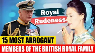 Download 15 Most Arrogant Members of the British Royal Family MP3