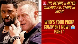 Unveiling Chicago P D s Evolution Who s Thriving in 2024 Cast Your Vote Now - World Best News