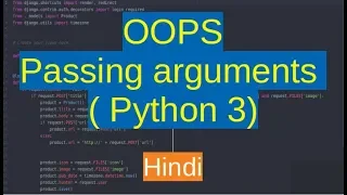 78 OOPS - passing parameters to methods Python 3 Hindi