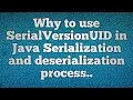SerialVersionUID And Versioning in Java Serialization