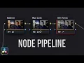 DaVinci Resolve 18 COLOR - Mastering the Node Pipeline Lesson 5