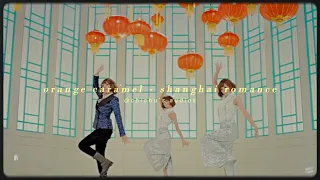 orange caramel shanghai romance slowed reverb 