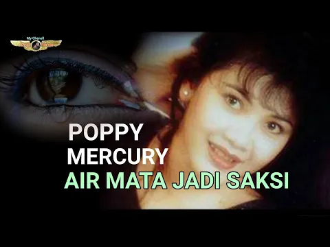 Download MP3 AIR MATA JADI SAKSI - POPPY MERCURY