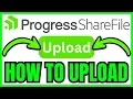 How To UPLOAD To ShareFile QUICK EASY 2026