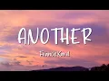 Download Lagu Another - Francis Karel - Lirik Lagu (Lyrics) Video Lirik Garage Lyrics