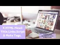 HTML Tutorial Title Script Link Meta Tags Web Development Tutorials
