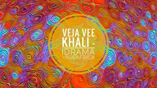 veja vee khali idrama yaseafrica afro drum mix
