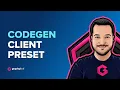 The new Grap L Code Generator Client Preset