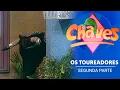 Download Lagu Chaves SBT | Os Toureadores (1976) , Segunda Parte  - Parte 1