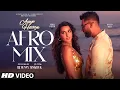 Lagu Aaye Haaye Afro Mix | Karan Aujla | Nora Fatehi | Neha Kakkar | Jay Trak | DJ Sunny Singh UK