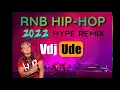 Download Lagu RNB HIP-HOP NONSTOP HYPE RMIX 2022