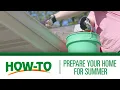 How To Prepare Your Home For Summer Menards