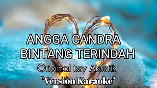 Download Angga Candra – Bintang Terindah \ MP3