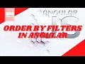 Filters tutorial in Angular JS for Beginners What is orderBy Filters JavaScript Framework with HTML