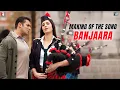 Download Lagu Making Of The Song - Banjaara | Ek Tha Tiger | Salman Khan | Katrina Kaif