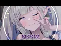 Download Lagu Nightcore - Bloom (Egzod) (Sped Up)