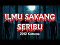 Download Lagu #180     ILMU SAKANG SERIBU (2012 Kuching), URUSAN DATANG BULAN (2012 Cheras)