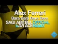 Download Lagu Alex Ferrari - Bara Bara Bere Bere (Sagi Abitbul \u0026 Avi Ace Official Remix)